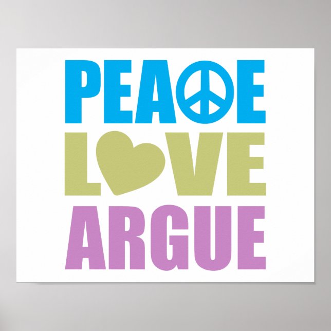 Peace Kärlek Argue Poster (Framsidan)
