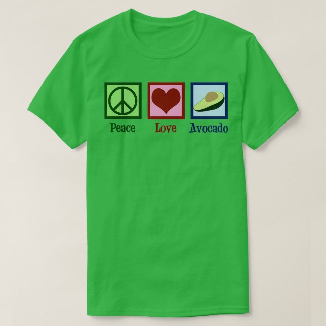 Peace Kärlek Avocado 2 T Shirt (Design framsida)