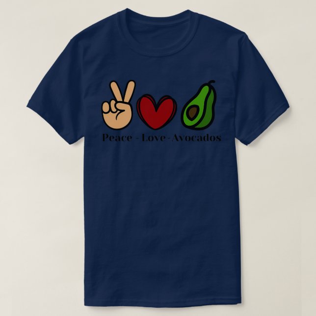 Peace kärlek avocados Classic TShirt T Shirt (Design framsida)