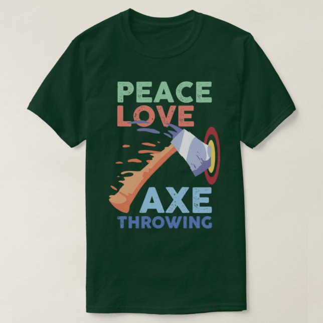 Peace Kärlek Ax Throwing T Shirt (Design framsida)