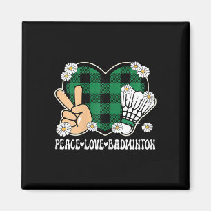 Peace Kärlek Badminton Älskare Exfit Women Kids Ki Magnet