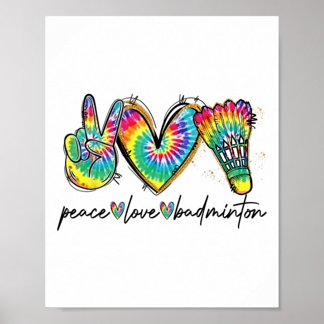 Peace Kärlek Badminton Funny Tie Dye Badminton Äls Poster (Framsidan)
