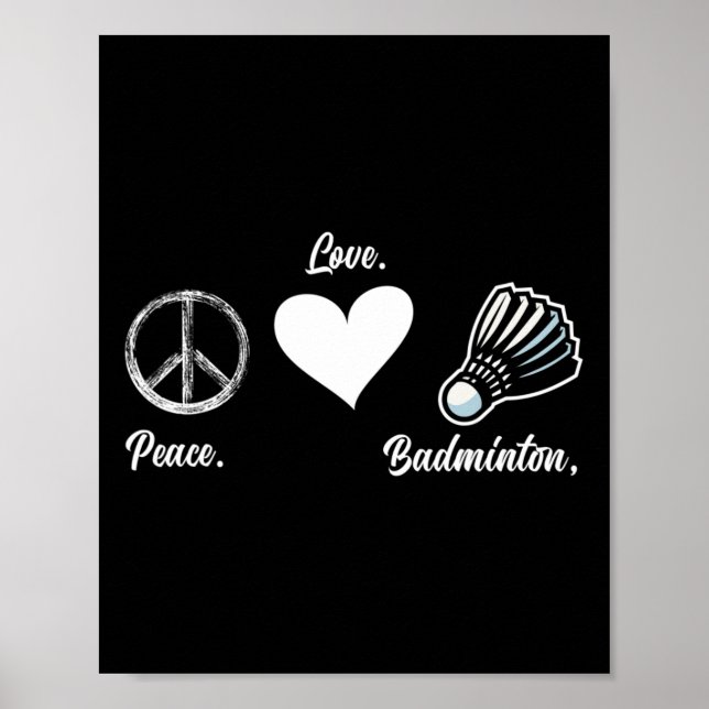 Peace Kärlek Badminton Player Badminton Poster (Framsidan)