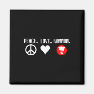 Peace Kärlek Badminton Player Badmitton Magnet