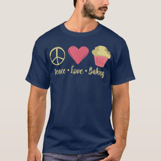Peace Kärlek Baking Cooking Baking Baker T Shirt