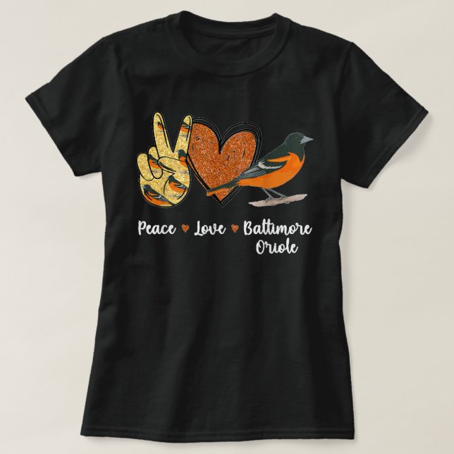 Peace Kärlek Baltimore Oriole Bird T Shirt (Design framsida)