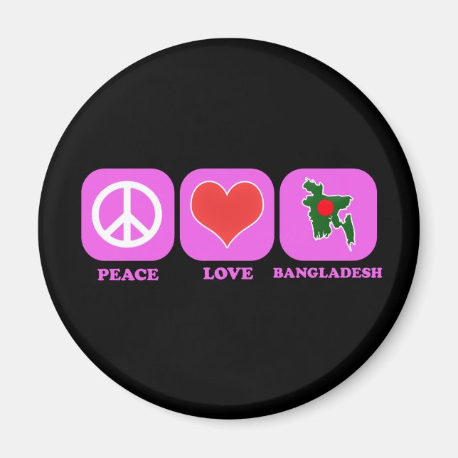 Peace Kärlek Bangladesh Magnet (Framsidan)