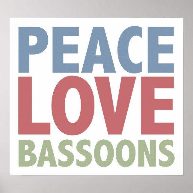Peace Kärlek Bassoons Poster (Framsidan)