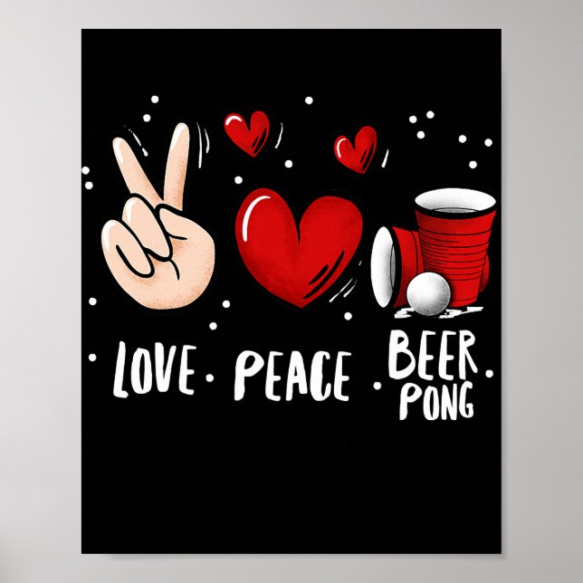 Peace Kärlek Beer Pong Beer Pong Drinking Game Rol Poster (Framsidan)