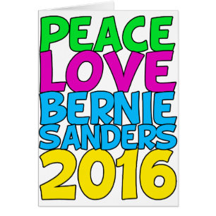 Peace Kärlek Bernie Sanders 2016 Hälsningskort