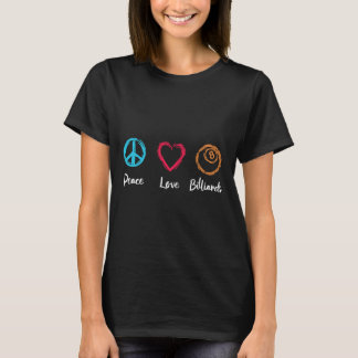 Peace Kärlek Billiards T Shirt