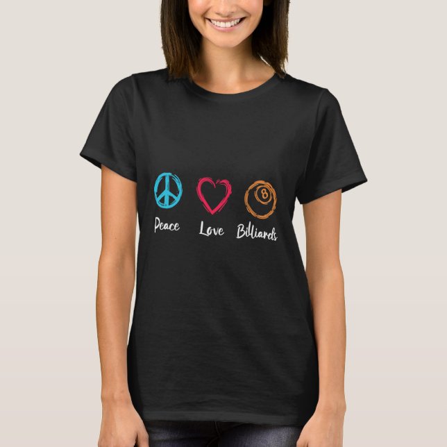 Peace Kärlek Billiards T Shirt (Framsida)