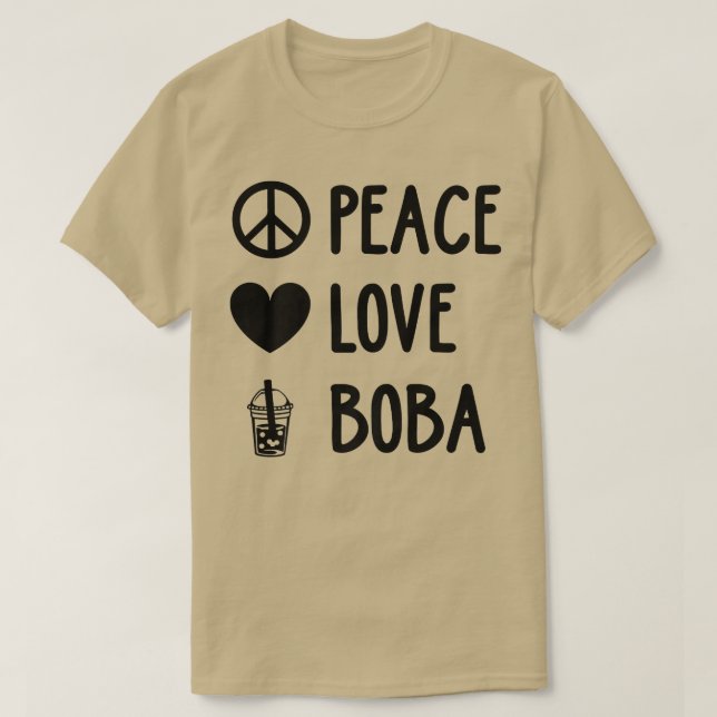 Peace Kärlek Boba Graphic Tea Älskare Tea Drinker  T Shirt (Design framsida)