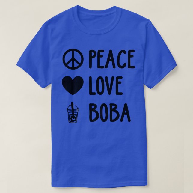 Peace Kärlek Boba Graphic Tea Älskare Tea Drinker  T Shirt (Design framsida)