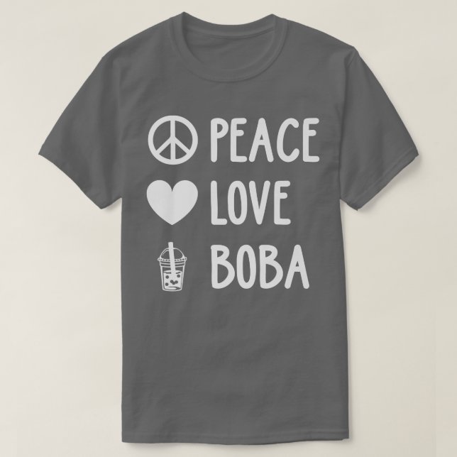 Peace Kärlek Boba Graphic Tea Älskare Tea Drinker  T Shirt (Design framsida)