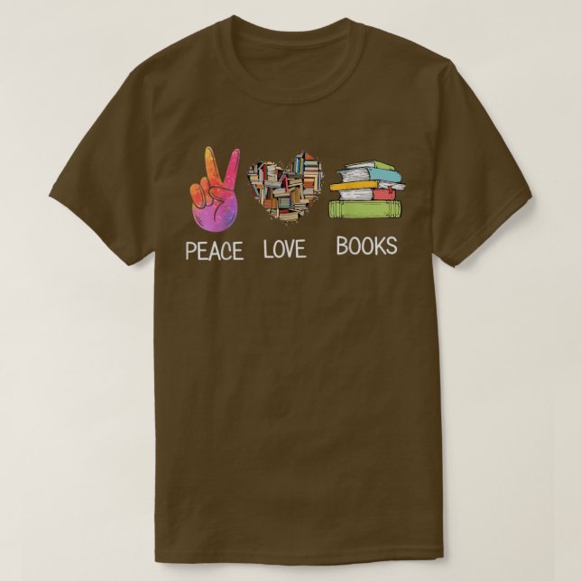 Peace Kärlek Bokar Bookworm Cute Reading Bok Älska T Shirt (Design framsida)