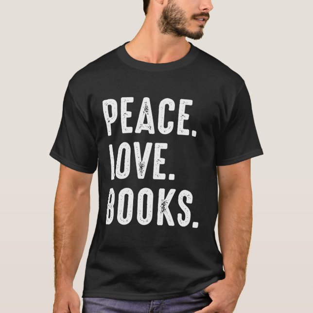 Peace Kärlek Bokar T Shirt (Framsida)