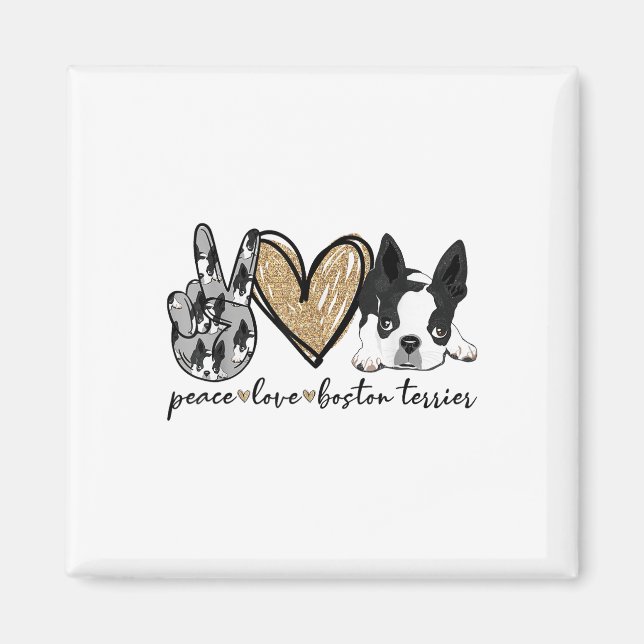 Peace Kärlek Boston Terrier Funny Boston Terrier L Magnet (Framsidan)