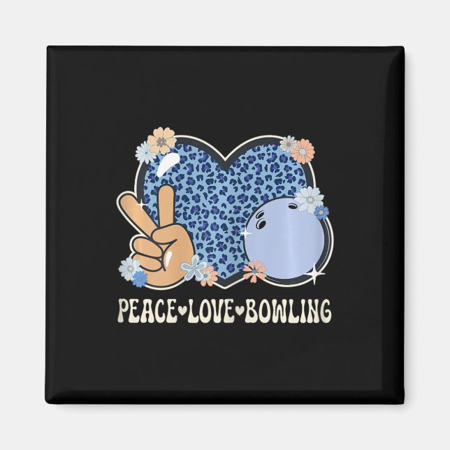 Peace Kärlek Bowling Älskare Leopard Print Girls C Magnet (Framsidan)