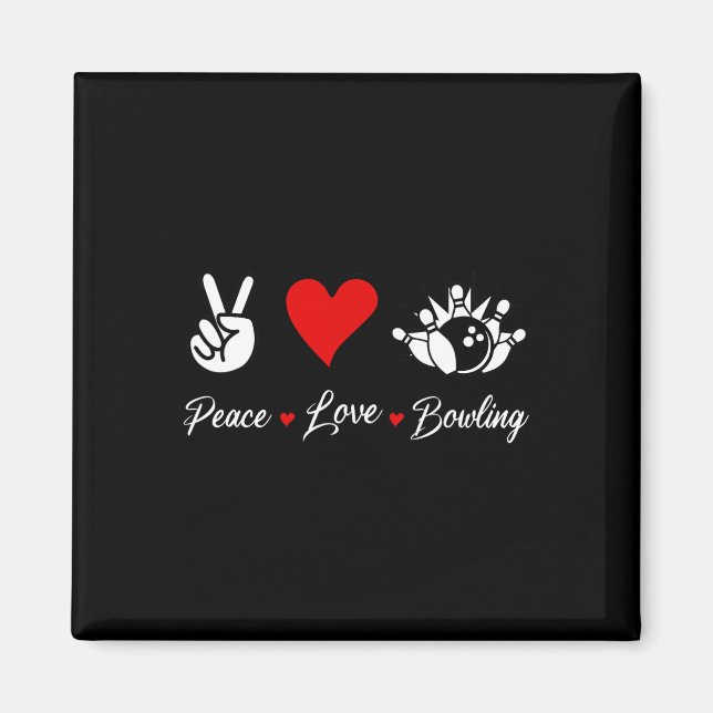 Peace Kärlek Bowling Funny Bowling Bowlers Spare B Magnet (Framsidan)