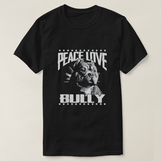 Peace Kärlek Bully American T Shirt (Design framsida)