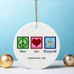 Peace Kärlek Chiropraktic Cute Anpassningsbar Chir Julgransprydnad Keramik<br><div class="desc">Fredens prydnadsföremål i Kärlek Chiropraktic. En vacker chiropraktor-gåva med fredstecken,  hjärta och någon som utövar kiropraktik på en patient genom att arbeta med att läka mukoloskelettet.</div>