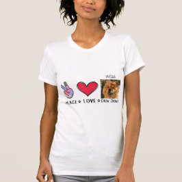 Peace Kärlek Chow väljer Hundälskare T-Shirt
