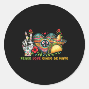 Peace Kärlek Cinco De Mayo Lets Fiesta Mexican Fie Runt Klistermärke