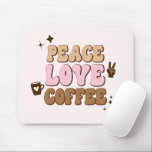 Peace Kärlek Coffee Retro 70's Rosa Brown Musmatta<br><div class="desc">Det här är en fredsbevarande Rosa Brown Mouse Pad! Kärlek Coffee Retro!</div>