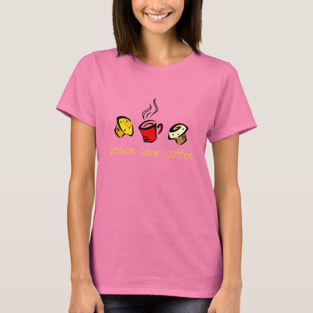 Peace Kärlek Coffee T-Shirt (Framsida)
