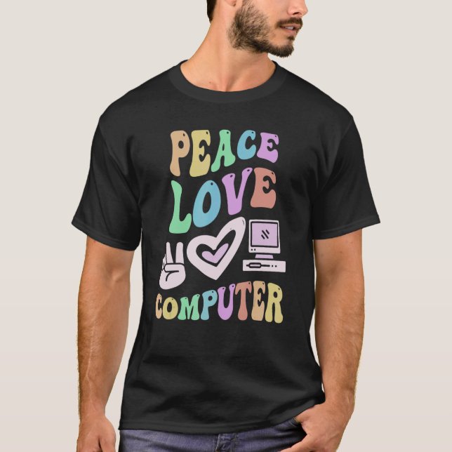 PEACE KÄRLEK COMPUTER Retro Tech Teacher Groovy Sc T Shirt (Framsida)