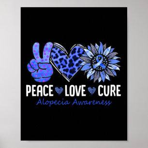 Peace Kärlek Cure Alopecia Awareness Blue Solros Poster