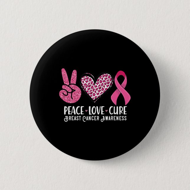 Peace Kärlek Cure Breast Cancer Awareness Warrior  Knapp (Framsida)