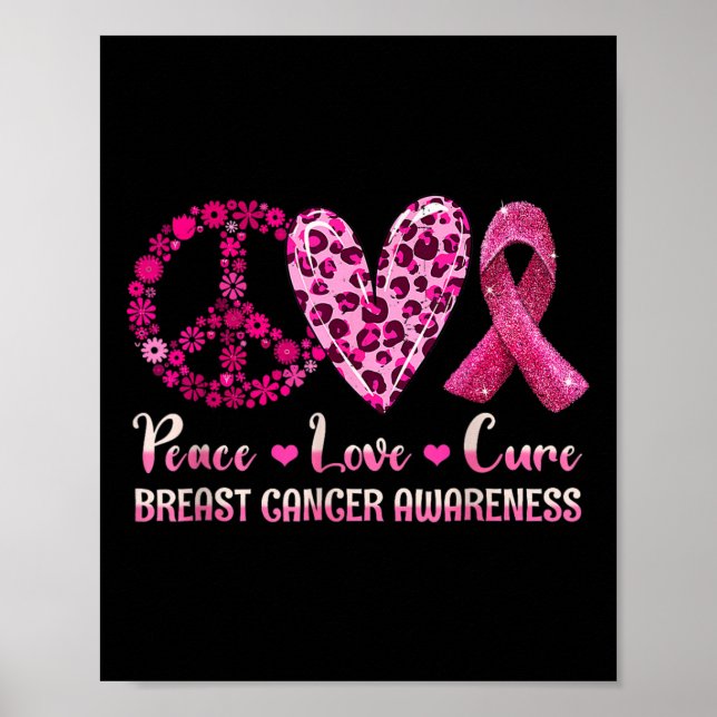 Peace Kärlek Cure Breast Cancer Awareness Warrior  Poster (Framsidan)
