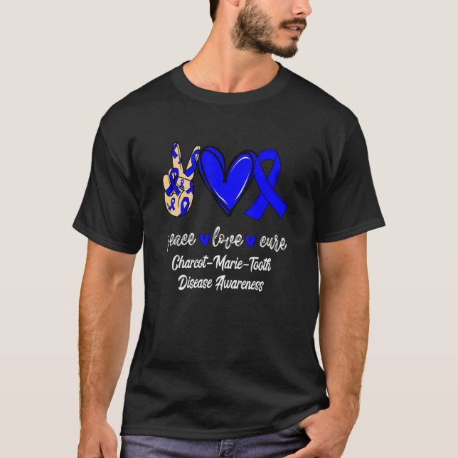 Peace Kärlek Cure Charcot Marie Tooth Disease Blue T Shirt (Framsida)