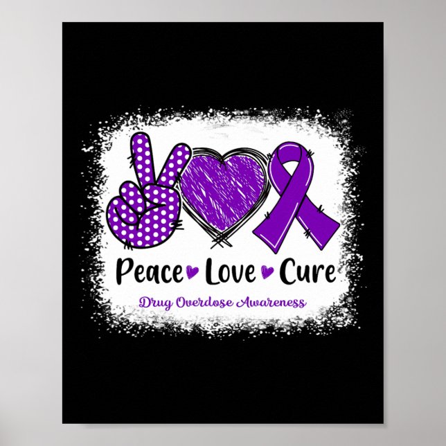 Peace Kärlek Cure Drug Overdose Awareness Lila Rib Poster (Framsidan)