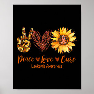 Peace Kärlek Cure Leukemia Awareness Gift Poster