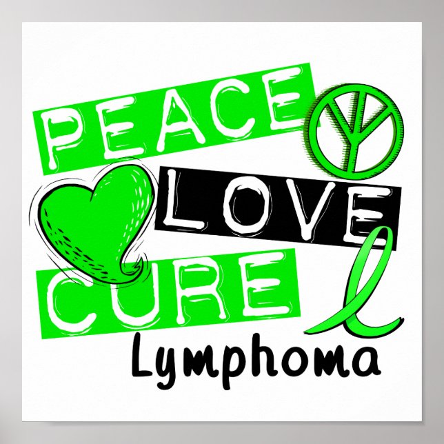 Peace Kärlek Cure Lymphoma Poster (Framsidan)