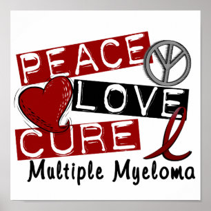 Peace Kärlek Cure Många Myeloma Poster
