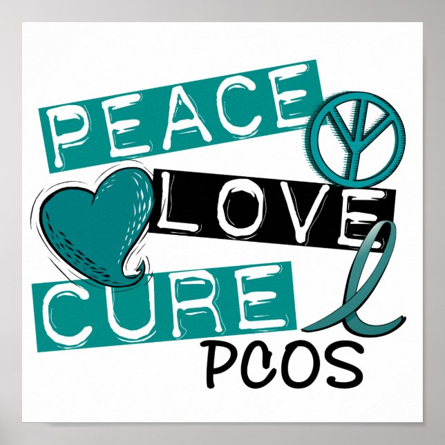 Peace Kärlek Cure PCOS Polycystic Ovarian Syndrome Poster (Framsidan)