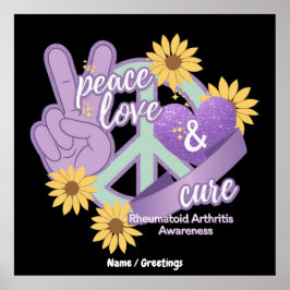Peace Kärlek Cure Rheumatoid Arthritis Awareness Poster