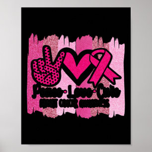 Peace Kärlek Cure Rosa Ribbon Cancer Breast Awaren Poster