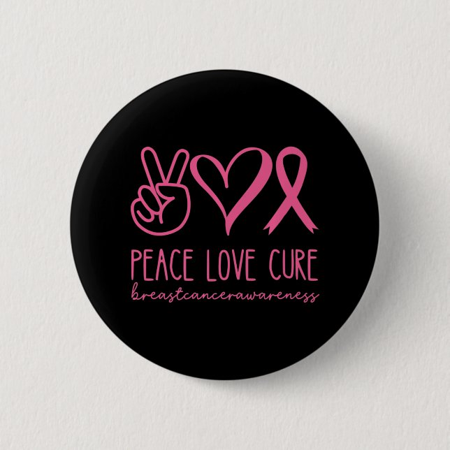 Peace Kärlek Cure Rosa Ribbon Warrior Breast Cance Knapp (Framsida)