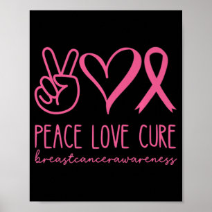 Peace Kärlek Cure Rosa Ribbon Warrior Breast Cance Poster