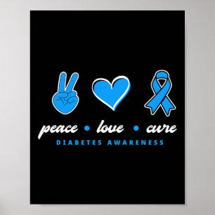 Peace Kärlek Cure T1D Warrior Type 1 Diabetes Awar Poster