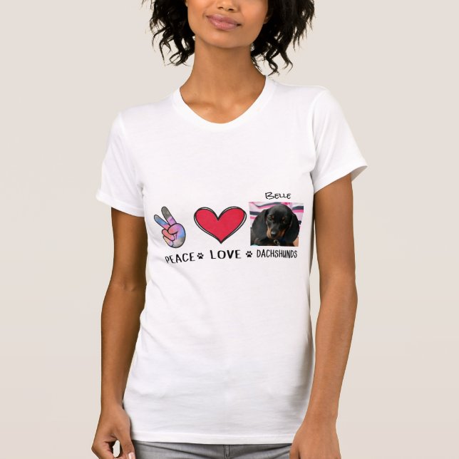 Peace Kärlek Dachshunds Hundälskares T-Shirt (Framsida)