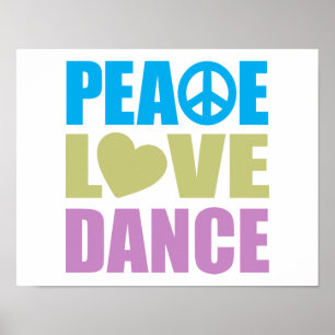 Peace Kärlek Dance Poster