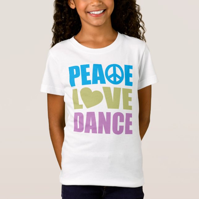 Peace Kärlek Dance T Shirt (Framsida)
