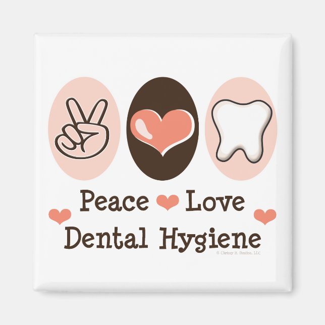 Peace Kärlek Dental Hygiene Magnet (Framsidan)