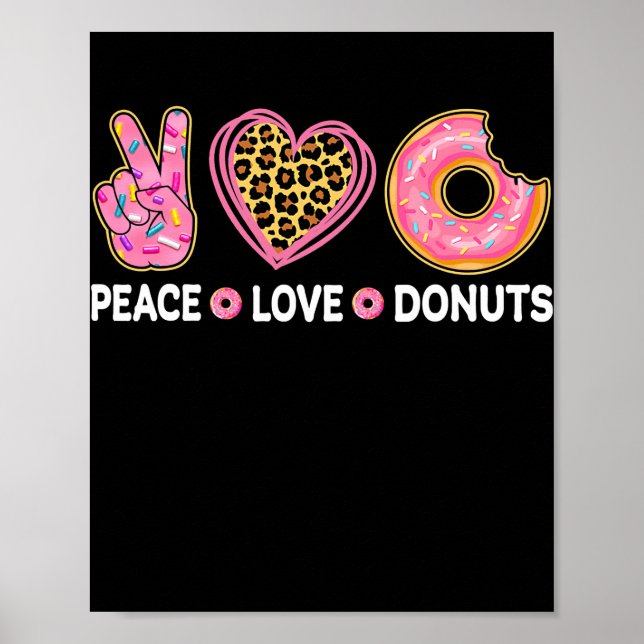 Peace Kärlek Donuts Funny Doughnut Älskare Manar K Poster (Framsidan)